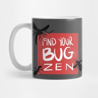 Bug Zen Mug